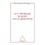 La Ve République se meurt, vive la démocratie