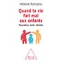 Quand la vie fait mal aux enfants