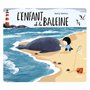 L'enfant et la baleine (édition tout-carton)