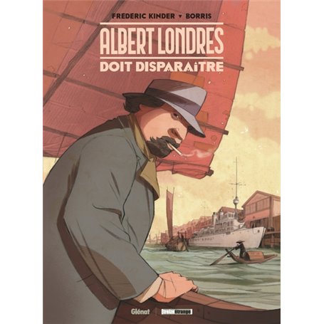 Albert Londres doit disparaître