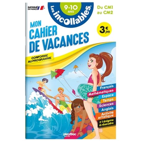 Les incollables - Cahier de vacances - Du CM1 au CM2 - 9-10 ans