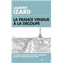La France vendue à la découpe