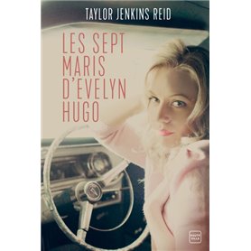 Les Sept Maris d'Evelyn Hugo