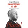 Comment Hitchcock m'a guéri