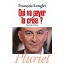 Qui va payer la crise ?