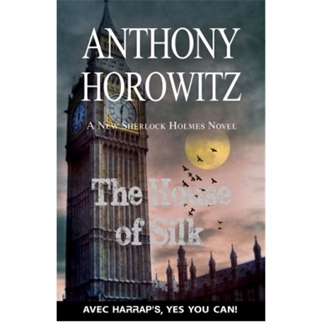 Harrap 's The House of Silk