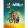 Camp Poutine - vol. 01/2