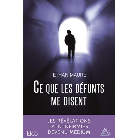 Ce que les défunts me disent