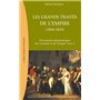 Les grands traités de l'Empire (1804-1810)