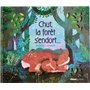 Chut, la forêt s'endort
