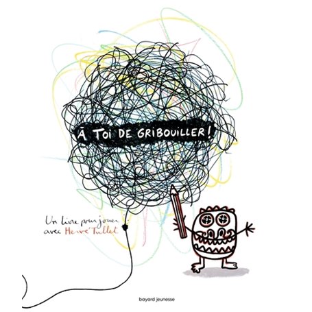 À toi de gribouiller !
