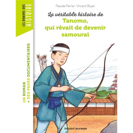 La véritable histoire de Tanomo, qui rêvait de devenir samouraï
