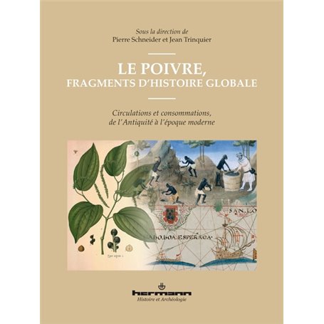 Le poivre, fragments d'histoire globale