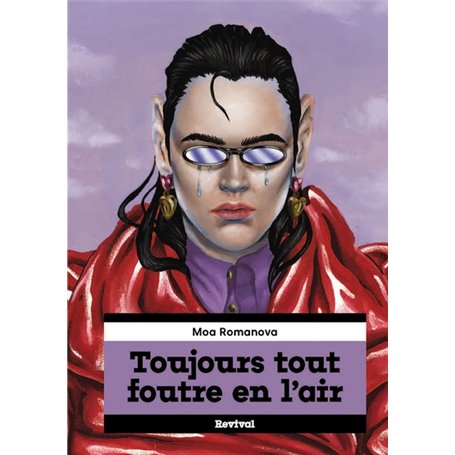 Toujours tout foutre en l'air