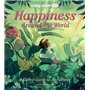Happiness Around the World 1ed -anglais-