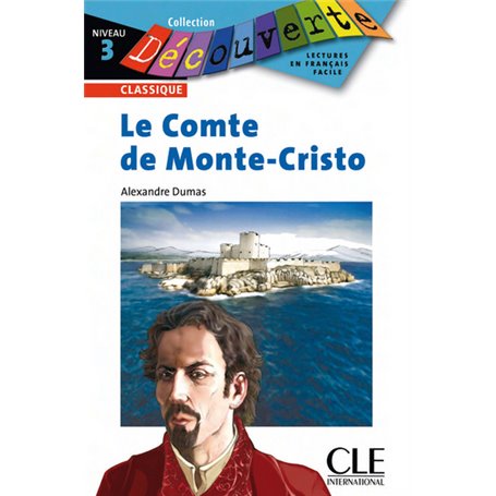 Découverte Le Comte de Monte-Cristo Niveau 3
