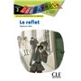 Découverte Le reflet