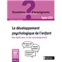 Le développement psychologique de l'enfant