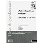 Active business culture - BTS 1re et 2e années >, B2 Anglais Livre du professeur