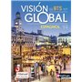 Vision Global - Espagnol - A2+>,B1/B1>,B2 - BTS 1ère et 2ème années - IUT - Livre + licence élève