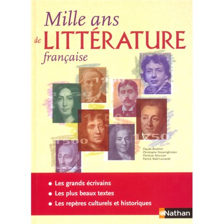 Mille ans de littérature française Ouvrage de référence