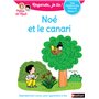 Noé et le canari - Niveau 1 Regarde, je lis ! Une histoire à lire tout seul
