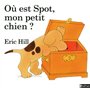 Où est Spot, mon petit chien