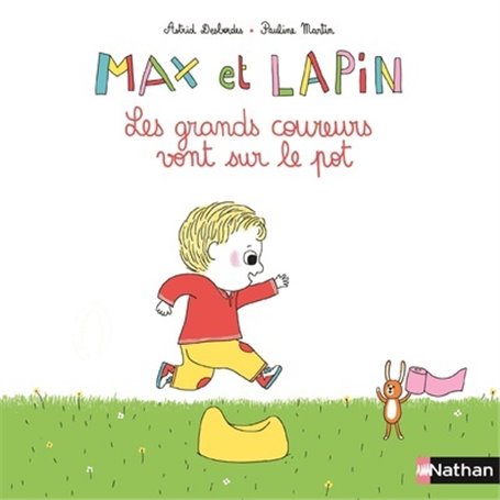 Max et Lapins - tome 2 Les grands coureurs vont sur le pot