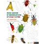 Mon cahier d'observation et d'activités:Les insectes