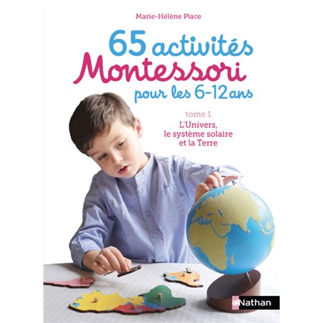 65 activités Montessori pour les 6/12 ans