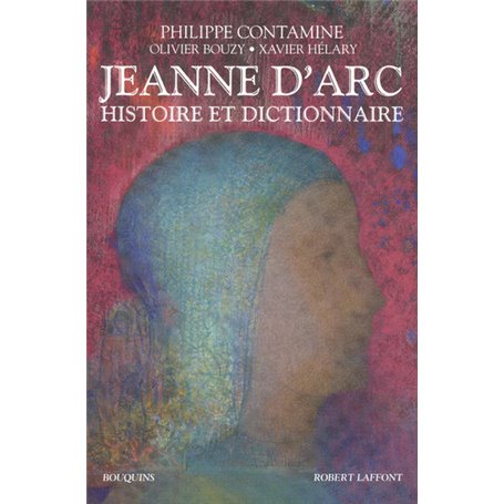 Jeanne d'Arc - Histoire et Dictionnaire