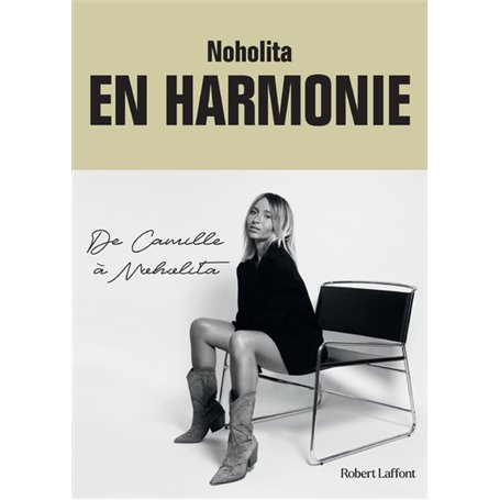 En harmonie - De Camille à Noholita
