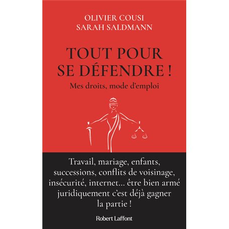 Tout pour se défendre ! Mes droits, mode d'emploi
