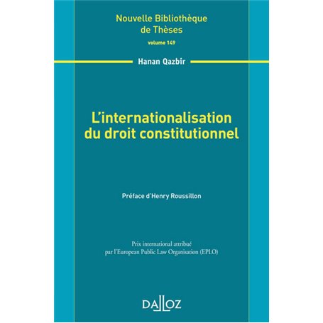 L'internationalisation du droit constitutionnel - Volume 149