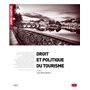 Droit et politique du tourisme
