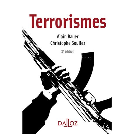 Terrorismes. 2e éd.
