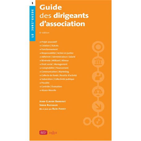 Guide des dirigeants d'association. 6e éd.