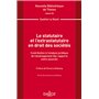 Le statutaire et l'extrastatutaire en droit des sociétés - Vol194 Contribution à l'analyse juridique