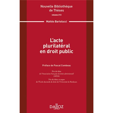 L acte plurilatéral en droit public - Volume 213