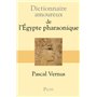 Dictionnaire amoureux de l'Egypte pharaonique