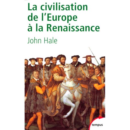 La Civilisation de l'Europe à la Renaissance