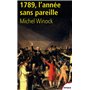 1789, l'année sans pareille