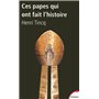 Ces papes qui ont fait l'histoire