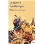 La guerre du Mexique 1862-1867