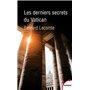 Les derniers secrets du Vatican