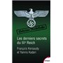 Les derniers secrets du IIIe Reich
