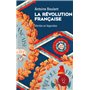 La Révolution française - Vérités et légendes