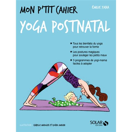 Mon p'tit cahier Yoga post-natal