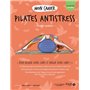 Mon cahier Pilates antistress