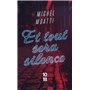 Et tout sera silence